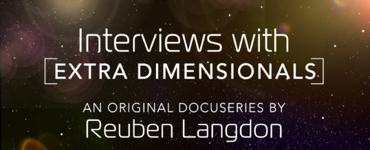 Interview with Extra Dimensionals Now on Gaia.com!